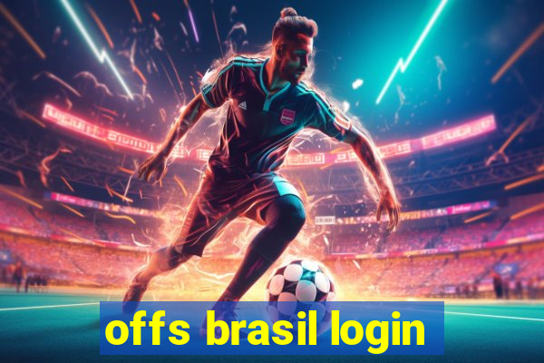 offs brasil login